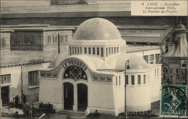Exposition Internaionale Lyon 1914 - Le Pavilion de Progres