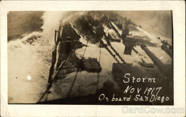 Storm on board San Diego - November 1917 Boats, Ships