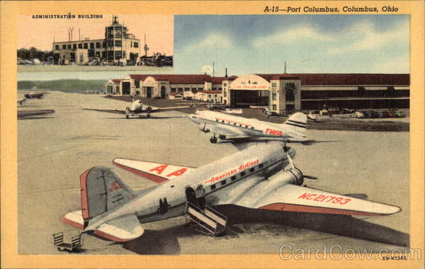A-15 and Administration Building at Port Columbus Ohio