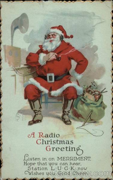 A Radio Christmas Greeting with Santa Santa Claus