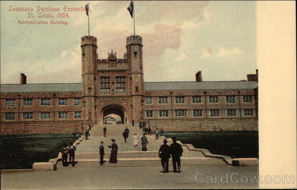 Louisiana Purchase Exposition, St. Louis, 1904, Administration Building