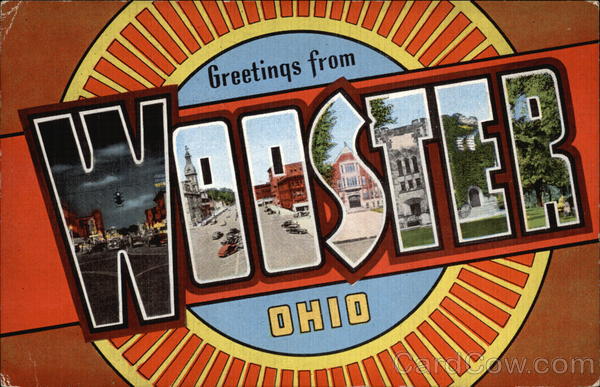 Greetings from Wooster Ohio