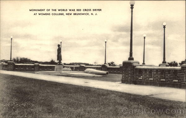 Monument of the World War Red Cross Driver at Womens College New Brunswick New Jersey