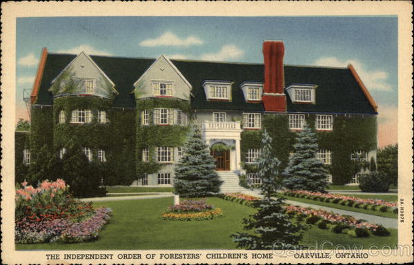 The Independend Order of Foresters' Children's HOme Oakville ON Canada