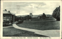 Campus from Palmer Hall at Northfield Seminary East Northfield, MA Postcard Postcard