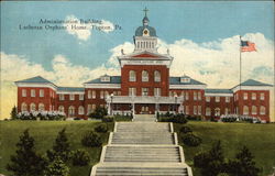 Lutheran Orphans Home - Administration Building Topton, PA Postcard Postcard