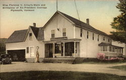 Miss Florence V. Gilley's Store & Birthplace of Ex-President Coolidge Postcard