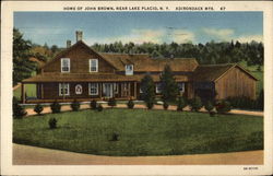 Home of John Brown in the Adirondack Mountains Lake Placid, NY Postcard Postcard