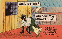 Who's in There? Why don't you answer him? Postcard