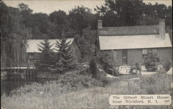 The Gilbert Stuart House Wickford, RI Postcard Postcard