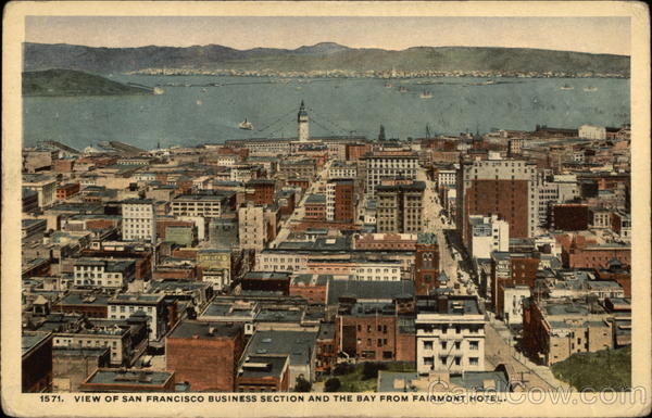 View of Business Section and the Bay from Fairmont Hotel San Francisco California