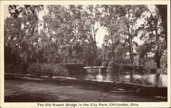 The Old Russet Bridge in the City Park Chillicothe, OH Postcard Postcard