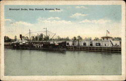 Municipal Docks, Ship Channel Houston, TX Postcard Postcard