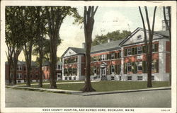 Knox County Hospital and Nurses Home Rockland, ME Postcard Postcard