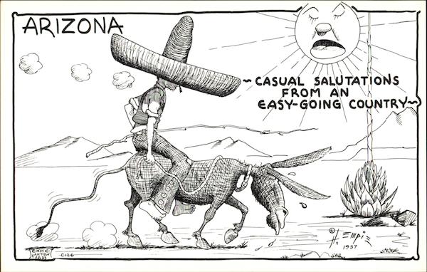 Arizona - Casual Salutations From an Easy-Going Country