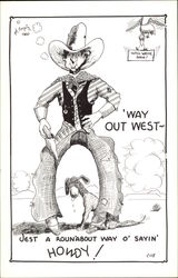 Way Out West Jest a Roun'About Way o' Sayin' Howdy! Cowboy Western Postcard Postcard