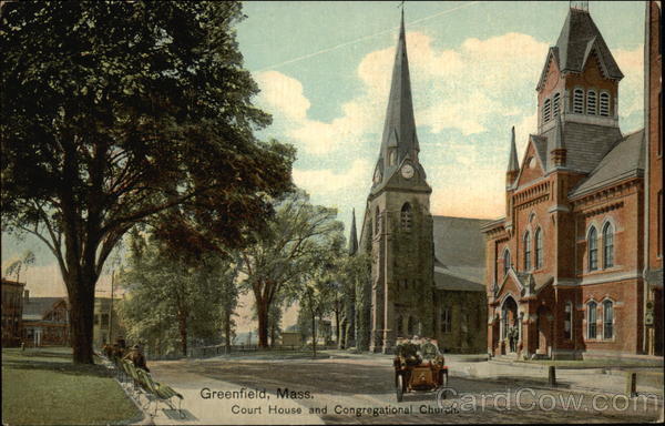 Court House and Congregational Church Greenfield Massachusetts