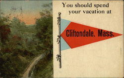 You Should Spend Your Vacation at Cliftondale Postcard