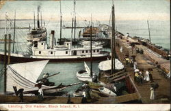 Landing at Old Harbor Block Island, RI Postcard Postcard