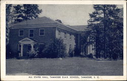 All States Hall Tamassee, SC Postcard Postcard