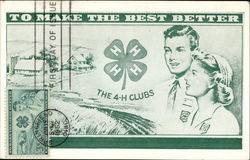 The 4-H Clubs - To Make The Best Better Postcard