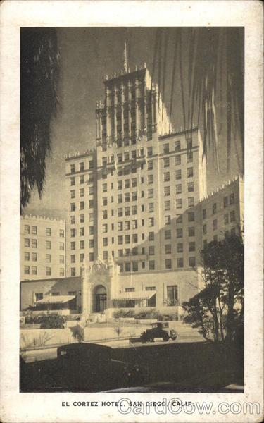 El Cortez Hotel San Diego California