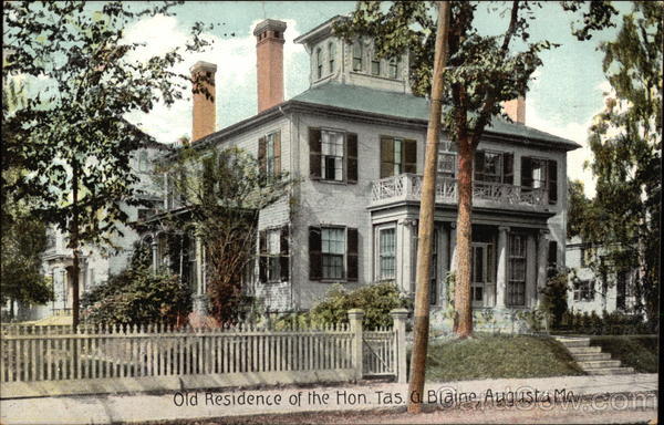 Old Residence of the Hon. Tas. G. Blaine Augusta Maine