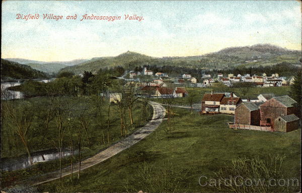 Dixfield Village and Androscoggin Valley Maine