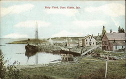 Ship Yard Port Clyde, ME Postcard Postcard