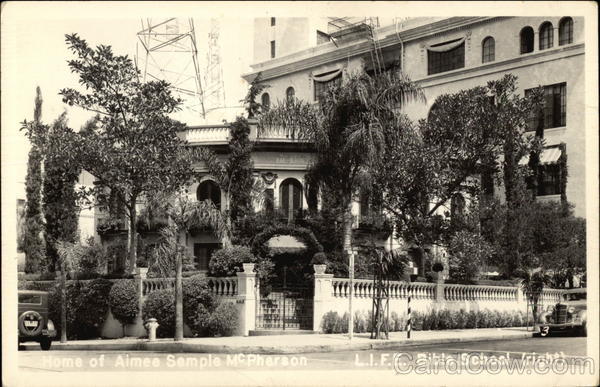 Home of Aimee Semple McPherson and L.I.F.E. Bible School Los Angeles California