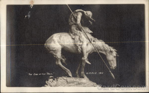 The End of the Trail, Panama-Pacific International Exposition Official Post Card