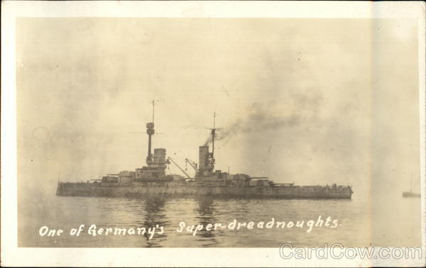 One of Germany's Super-dreadnoughts World War I