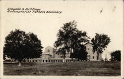 Grounds & Buildings, Redemptionist Fathers Seminary Grounds & Buildings, Redemptionist Fathers Seminary