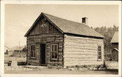 First House to be Built Custer, SD Postcard Postcard