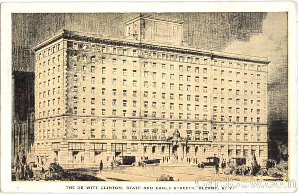 The De Witt Clinton, State and Eagle Streets Albany New York