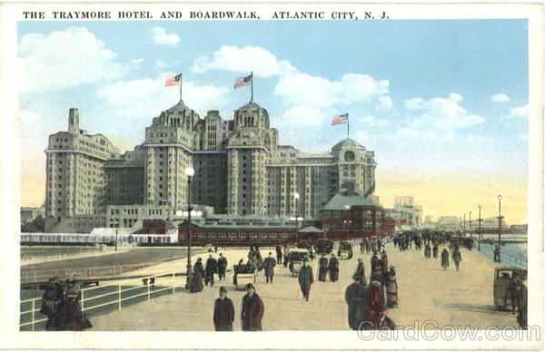 The Traymore Hotel And Boardwalk Atlantic City New Jersey