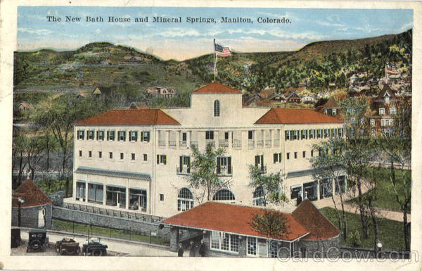 The New Bath House And Mineral Springs Manitou Colorado