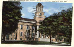 Administration Building , State University Of Iowa Postcard