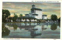 The Broadmoor Hotel Mirrored In The Lake Colorado Springs, CO Postcard Postcard