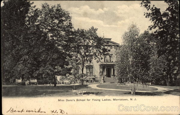 Miss Dana's School for Young Ladies Morristown New Jersey