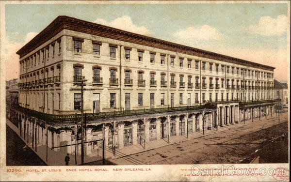 Hotel St. Louis - Once Hotel Royal New Orleans, LA