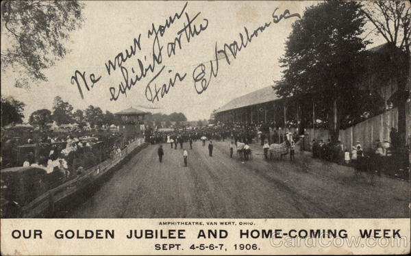 Amphitheater - Golden Jubilee and Home-Coming Week Van Wert Ohio