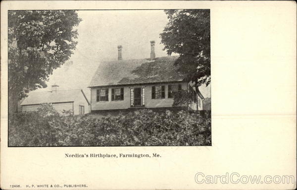 Nordica's Birthplace Farmington Maine