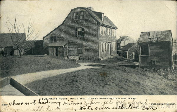 Old Pratt House, Built 1660 - Oldest House in the Area Chelsea Massachusetts