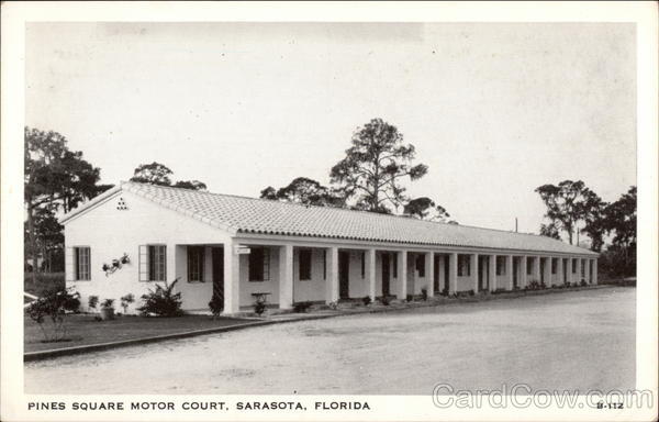 Pines Square Motor Court Sarasota Florida