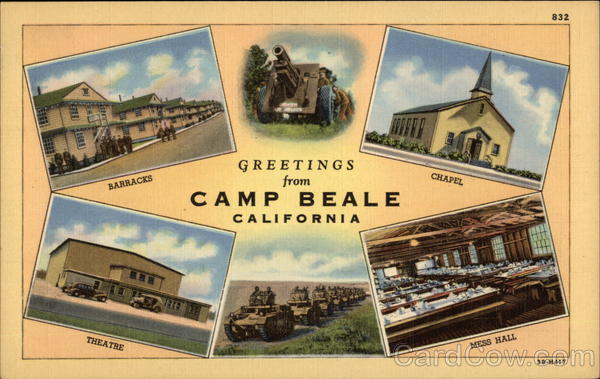 Greetings from Camp Beale Marysville California