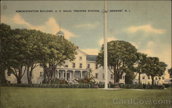 U.S. Naval Training Station - Administration Building Newport Rhode Island