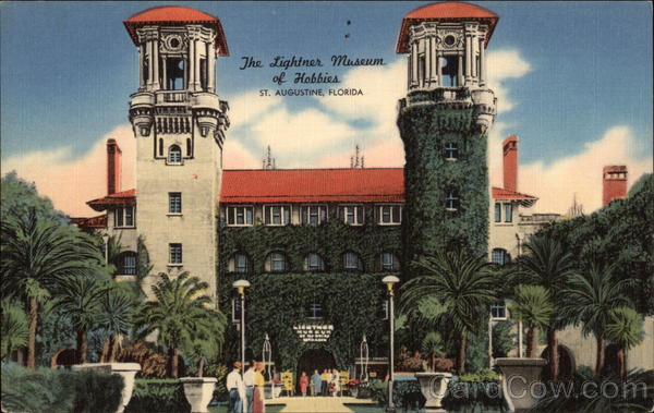 The Lightner Museum of Hobbies St. Augustine Florida