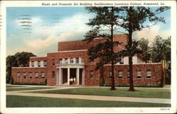 Music and Dramatic Art Building, Southeastern Louisiana College Hammond, LA Postcard Postcard