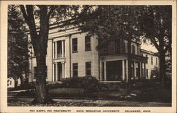 Ohio Wesleyan University - Phi Kappa Psi Fraternity Delaware, OH Postcard Postcard